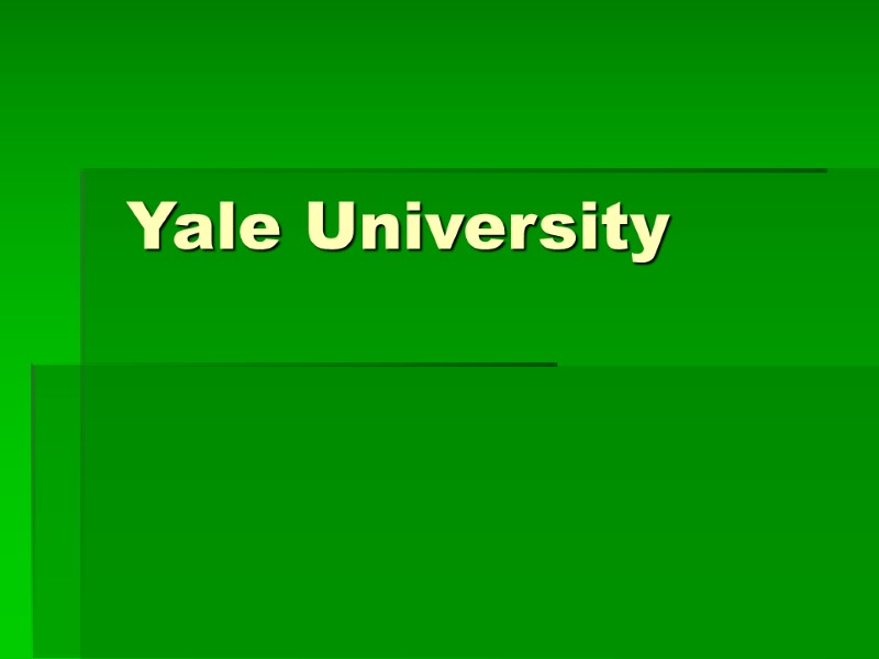 Yale University Yale University